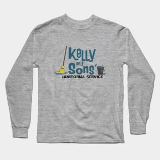 Kelly & Sons' Janitorial Service Long Sleeve T-Shirt